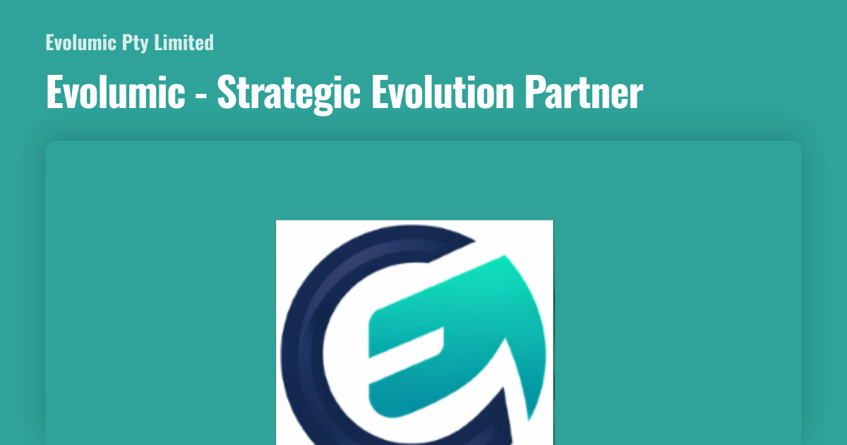 Evolumic - Strategic Evolution Partner
